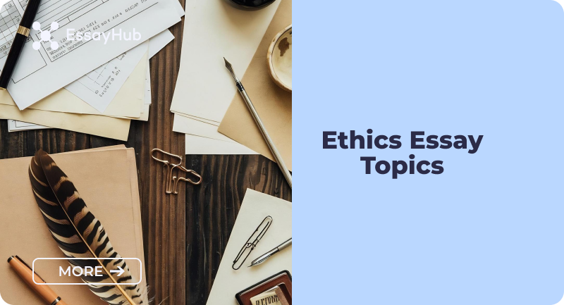 Ethics Essay Topics