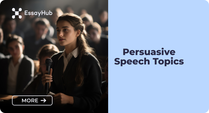 Persuasive Speech Topics